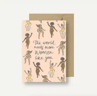 More Women like you card