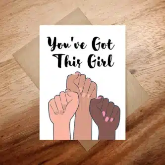 You've Got This Girl Card