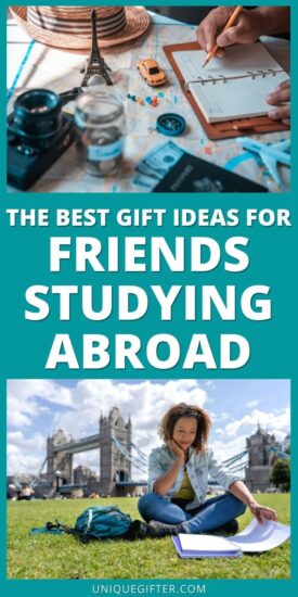 Gift Ideas for Friends Studying Abroad | Thoughtful Gifts for Friends Going to School Overseas | Going Away For School Gifts | Gift Ideas for Travelling Students #giftsideas #giftsforstudents #studyingabroad #travelgifts