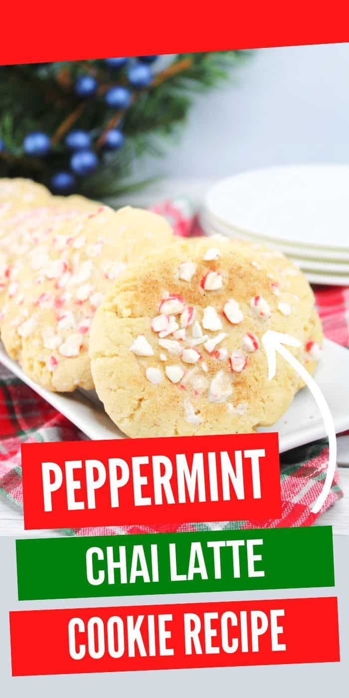 Peppermint Chai Latte Cookie Recipe.