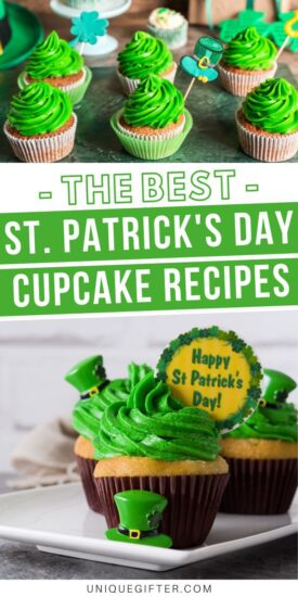 St. Patrick's Day Cupcake Recipes | St. Patrick's Day Recipes | Cupcake Recipes | Holiday Cupcake Recipes | St. Patrick's Day #StPatricksDay #StPatricksDayCupcakeRecipes #CupcakeRecipes #GreenCupcakes #HolidayCupcakeRecipes