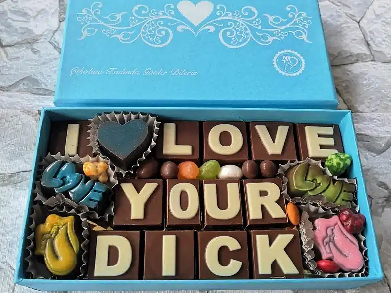 I love your dick chocolates