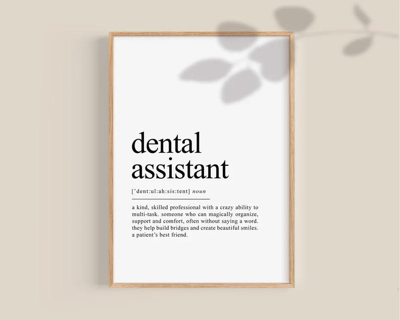 Printable white dental assistant definition print. 