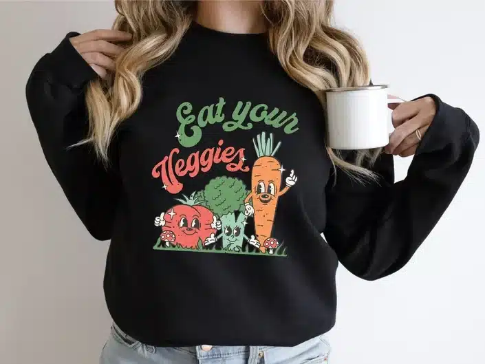 Eat your veggies retro style sweatshirt