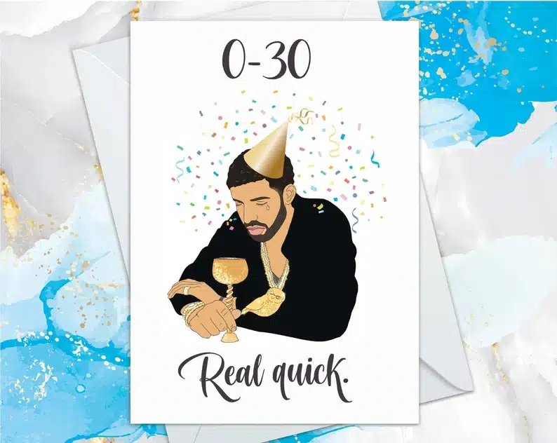 Sad Drake Birthday Card 30th