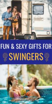 Fun and Sexy Gift Ideas for Swingers | Non-Monogamous Couples | Sex-Positive Gifts | Upside Down Pineapples | Sexy Gift Ideas #giftideas #swingers #giftsforswingers