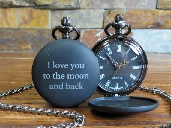 Father’s Day Gifts For Executives - Custom pocket watch that's black with the text I love you to the moon and back. 