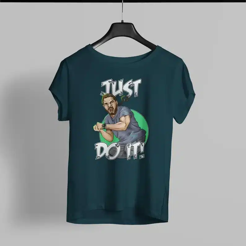 Just Do It Shirt