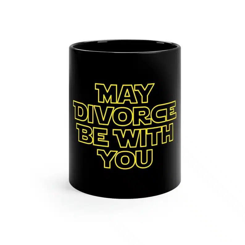 Father's Day Gifts For Divorced Dads - Black coffee mug with star wars themed font that says "May divorce be with you" 