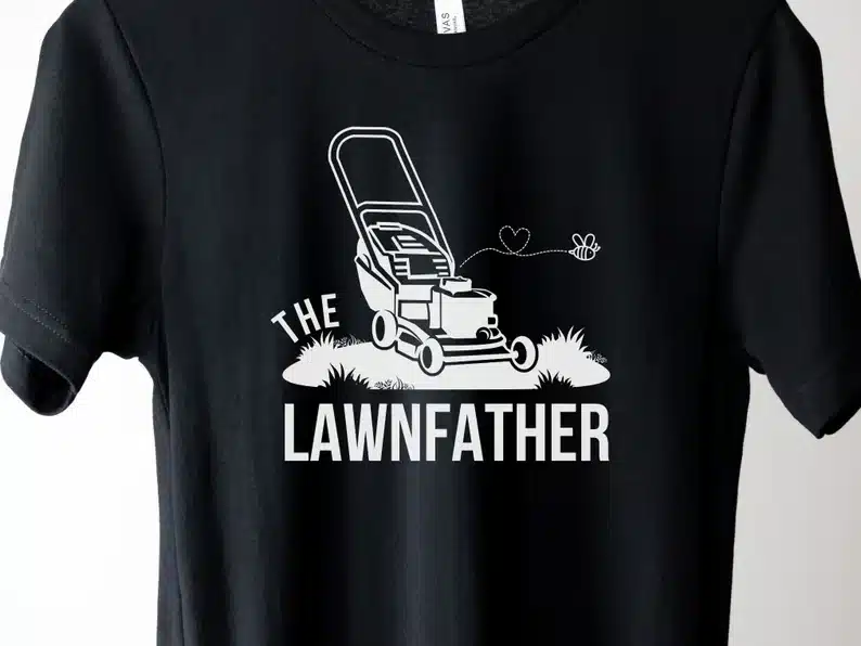 “The Lawnfather” Shirt