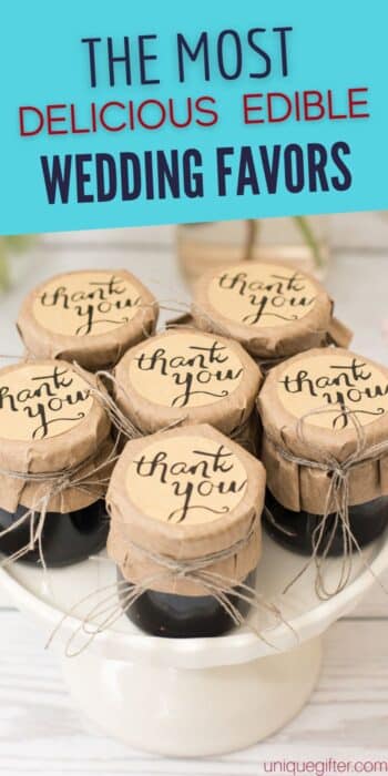 The Most Delicious Edible Wedding Favors | Wedding Favors You Can Eat | Original Edible Wedding Favor Ideas | Fun and Unique Wedding Favors | Wedding Favors #WeddingFavors #EdibleWeddingFavors #Weddings #GiftsForGuests #CandyWeddingFavors #PopcornWeddingFavors #CoffeeWeddingFavors