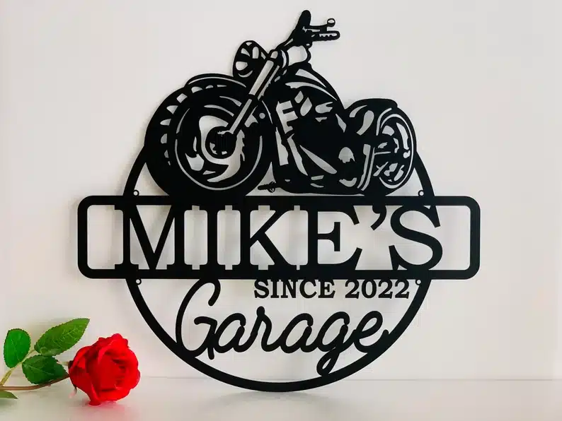 Custom motorcycle garage sign with Mike's garage since 2022 on it. 