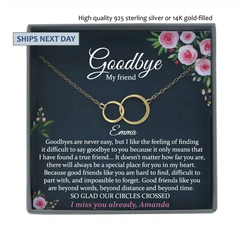 Goodbye Gifts for Neighbors Moving Away - Gold circle linked necklace that says goodbye my friend on the box. 