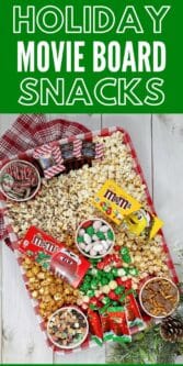 Get Festive with a Holiday Movie Board Idea | Christmas Snack Board Idea | Festive Holiday Snack Board Idea | Holiday Movie Nights | Family Movie Nights | Festive Holiday Recipes #MovieNight #HolidayMovie #FamilyNight #SnackBoard #HolidaySnackBoard