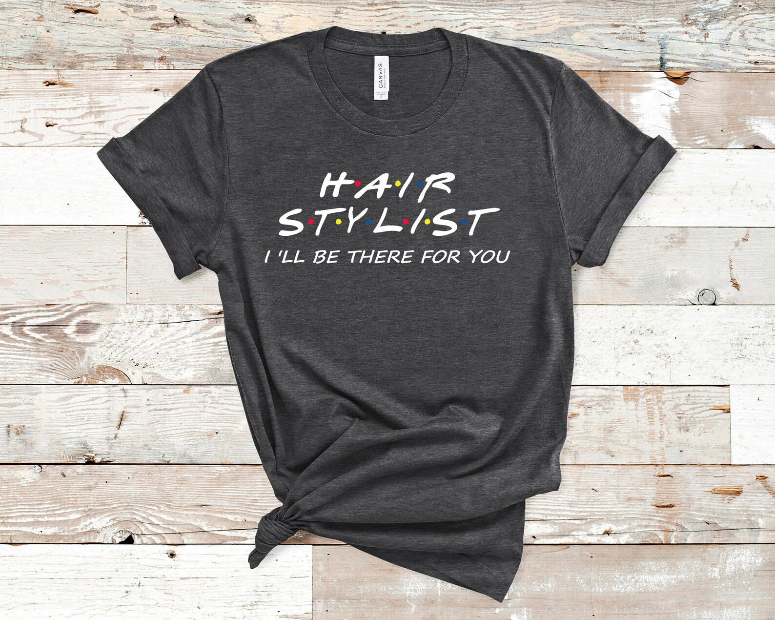 Friends style hair stylist t-shirt