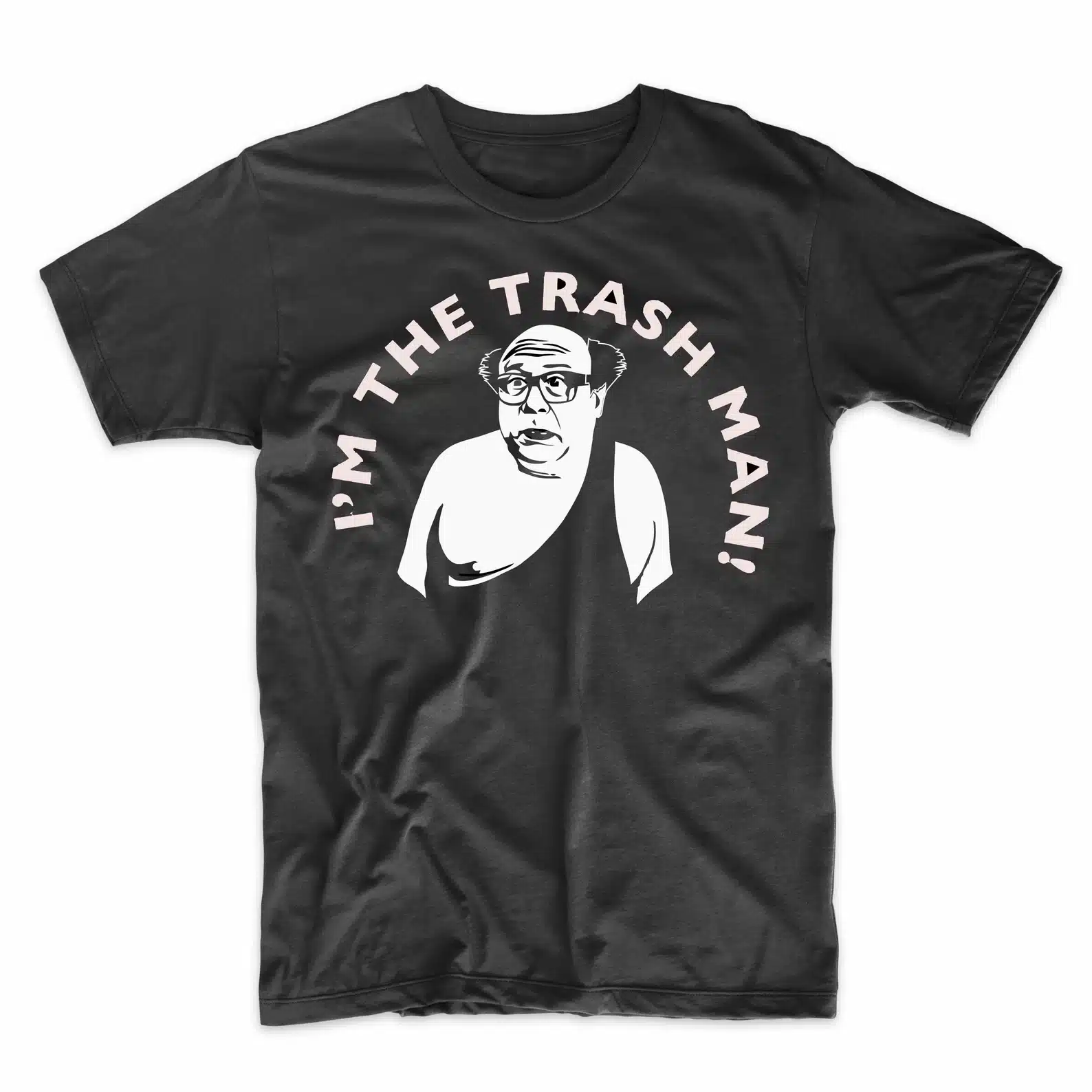I'm the trash man funny t-shirt