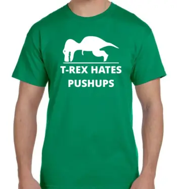 T-rex hates push ups funny t-shirt