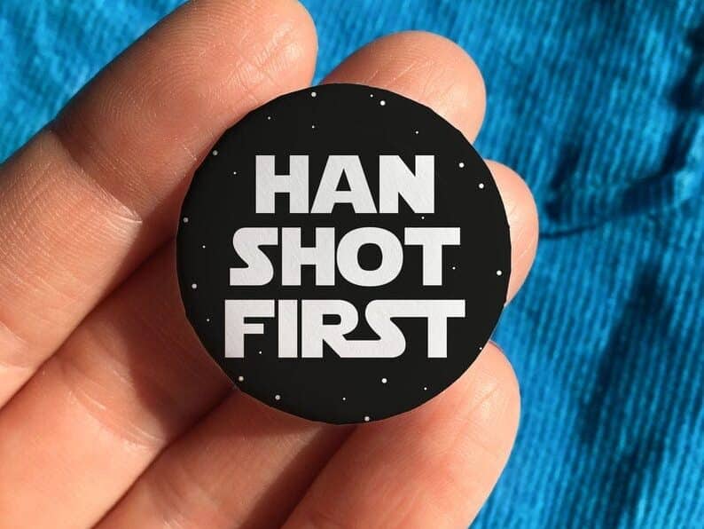 Han Shot First Pin