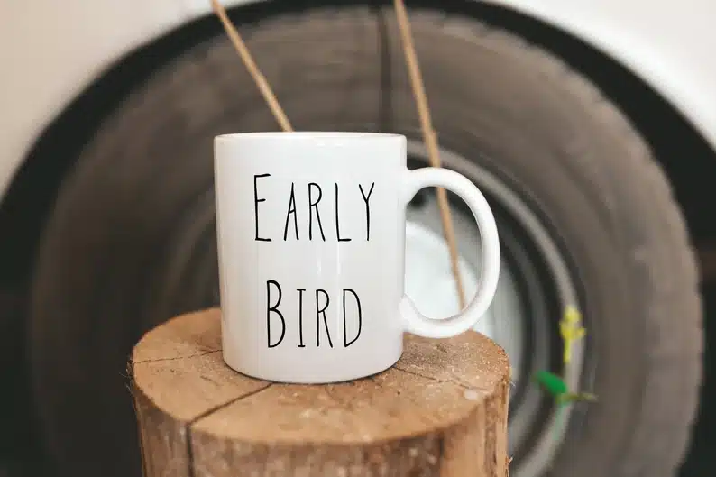  Early Bird Mug