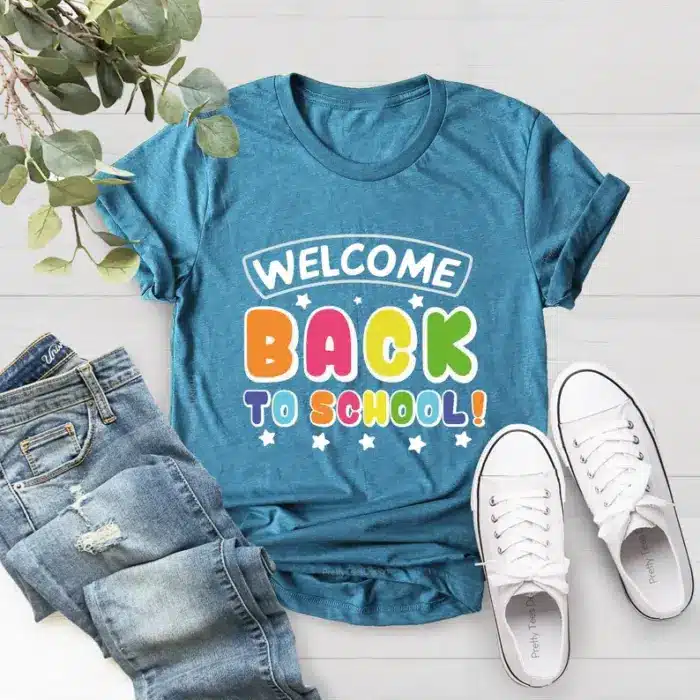 “Welcome back to school” Shirts