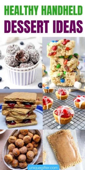 Healthy Handheld Dessert Ideas | Healthy Recipes | Healthy Dessert Recipes | Desserts perfect for school lunches | Kid friendly dessert ideas | Lunch ideas for school #Healthy #HealthyDesserts #Recipes #HeathyRecipes #Desserts